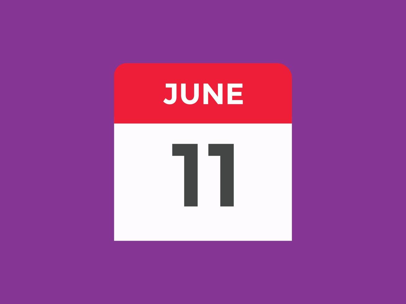 11. Juni Kalendererinnerung. 11. juni tägliche kalendersymbolvorlage. Kalender 11. Juni Icon-Design-Vorlage. Vektor-Illustration vektor