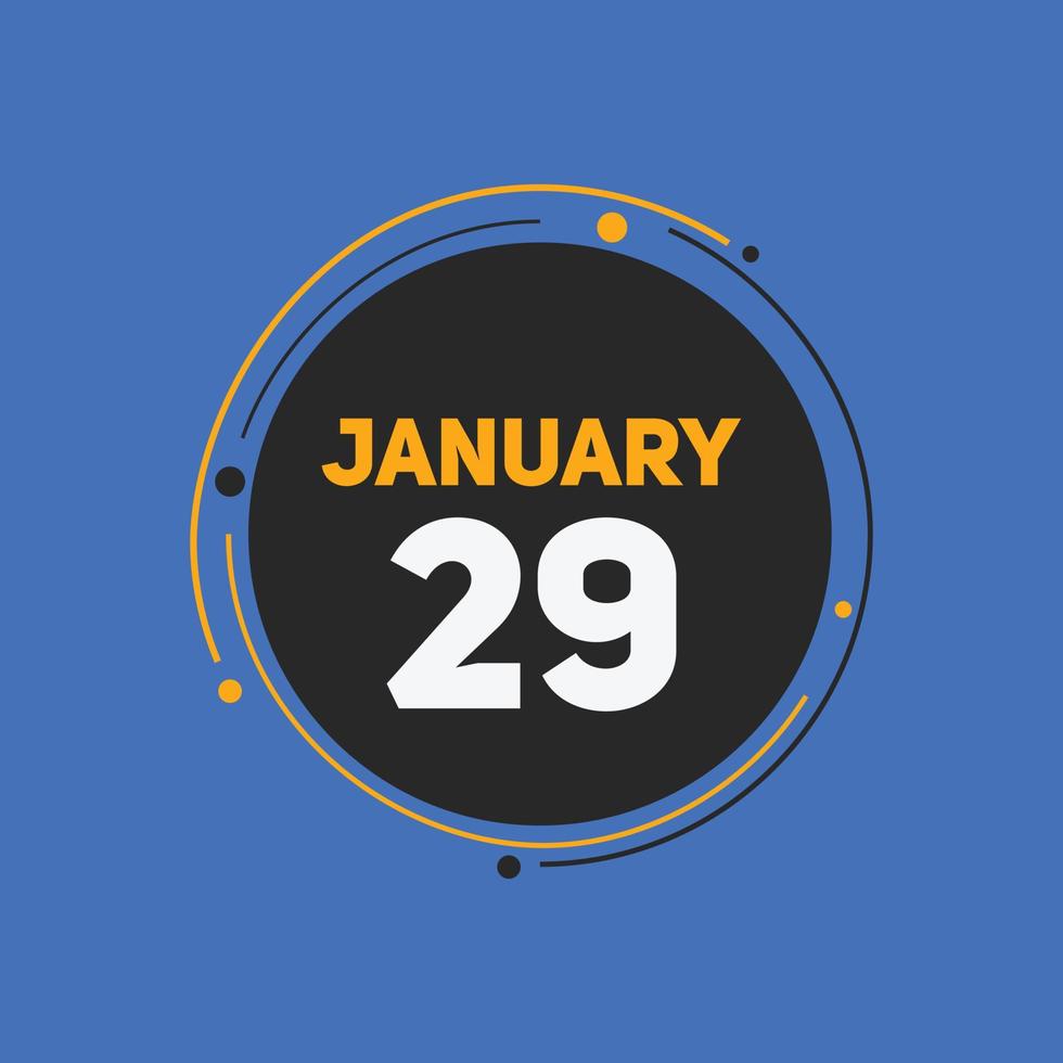 29. januar kalender erinnerung. 29. januar tägliche kalendersymbolvorlage. Kalender 29. Januar Icon-Design-Vorlage. Vektor-Illustration vektor