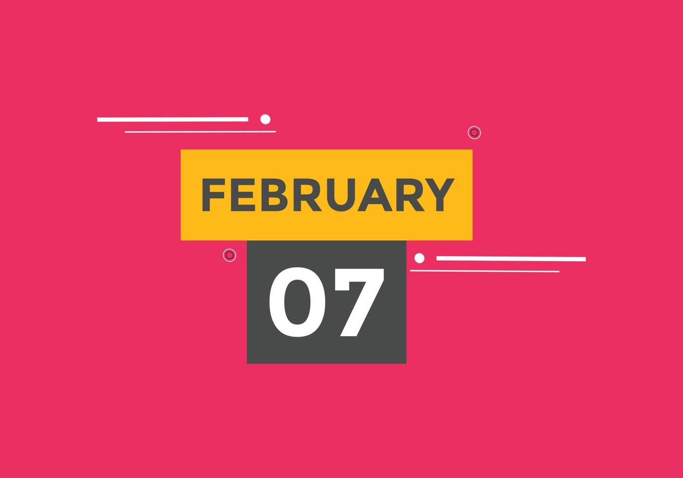 februari 7 kalender påminnelse. 7:e februari dagligen kalender ikon mall. kalender 7:e februari ikon design mall. vektor illustration