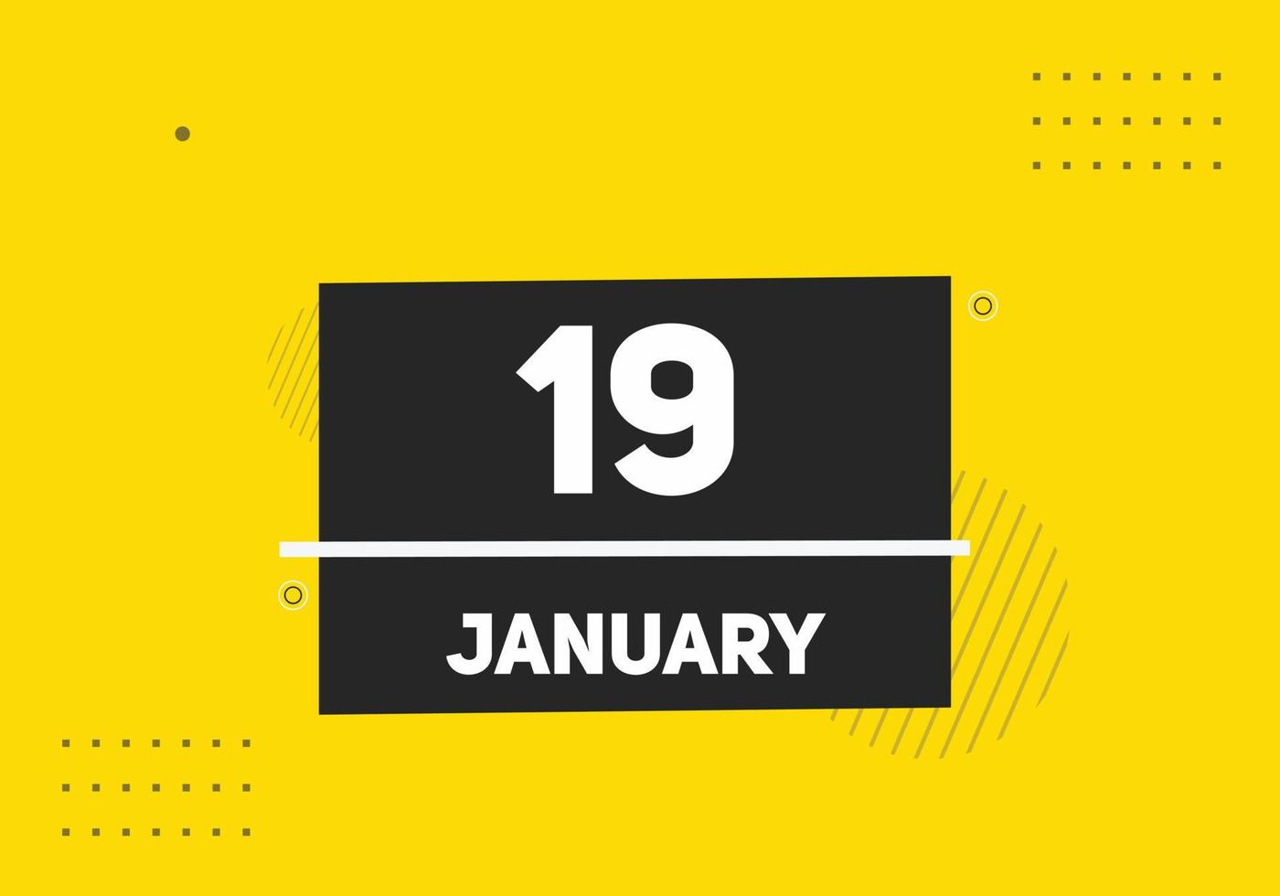 19. januar kalender erinnerung. 19. januar tägliche kalendersymbolvorlage. Kalender 19. Januar Icon-Design-Vorlage. Vektor-Illustration vektor