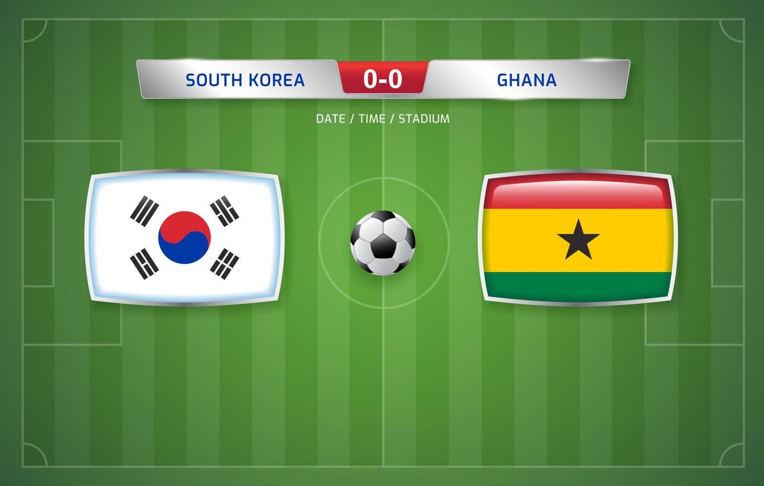 südkorea vs ghana anzeigetafel ausstrahlungsvorlage für sportfußballturnier 2022 und fußballmeisterschaftsvektorillustration vektor