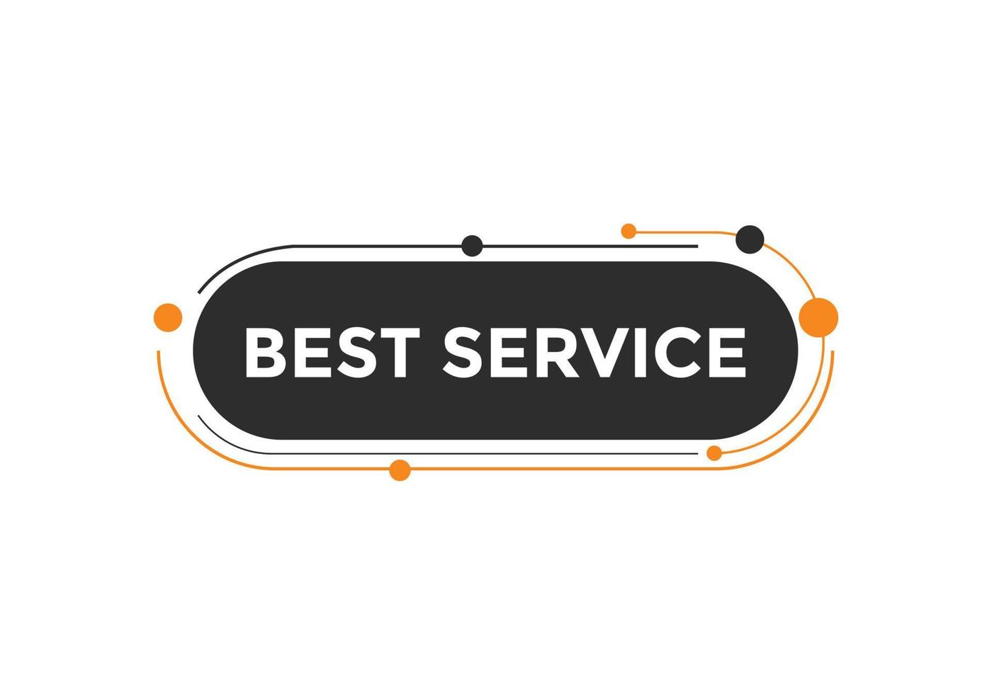 Textschaltfläche für den besten Service. beste Service-Sprechblase. bester service buntes webbanner. Vektor-Illustration vektor