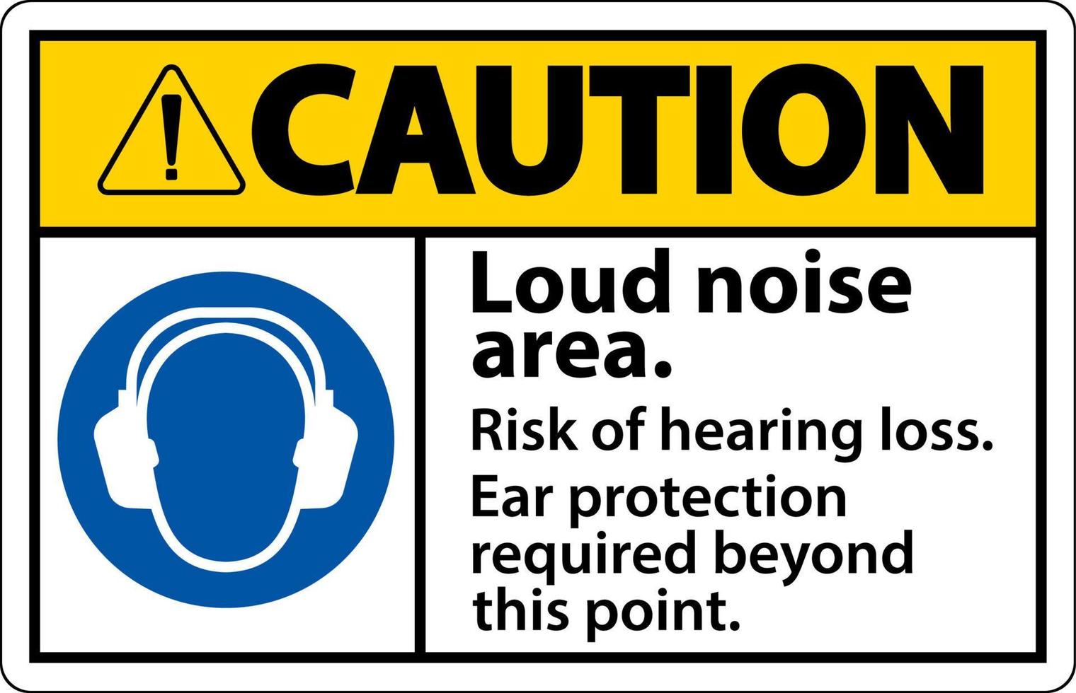 vorsicht lauter lärmbereich gefahr von hörverlust zeichen vektor