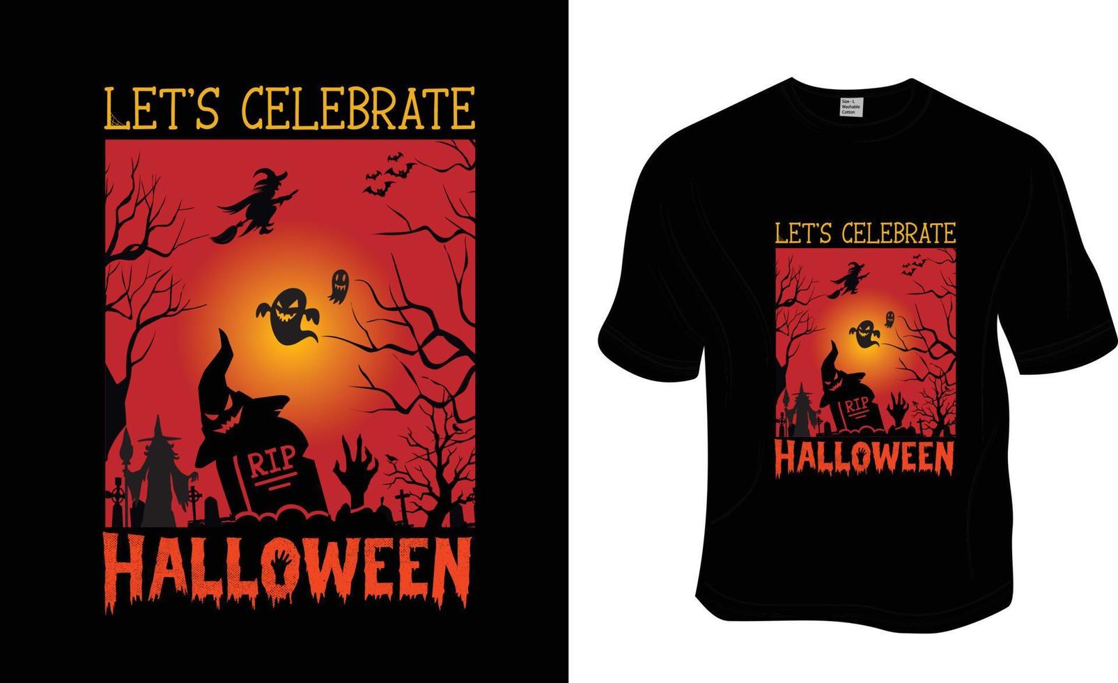 lass uns halloween feiern, halloween t-shirt design. druckfertig für Bekleidung, Poster und Illustrationen. moderner, einfacher T-Shirt-Vektor mit Schriftzug. vektor