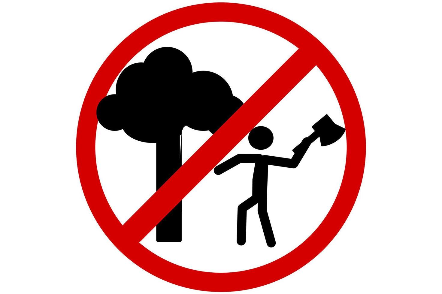 tecken eller symbol av förbjuden till skära träd till försvara miljö vektor