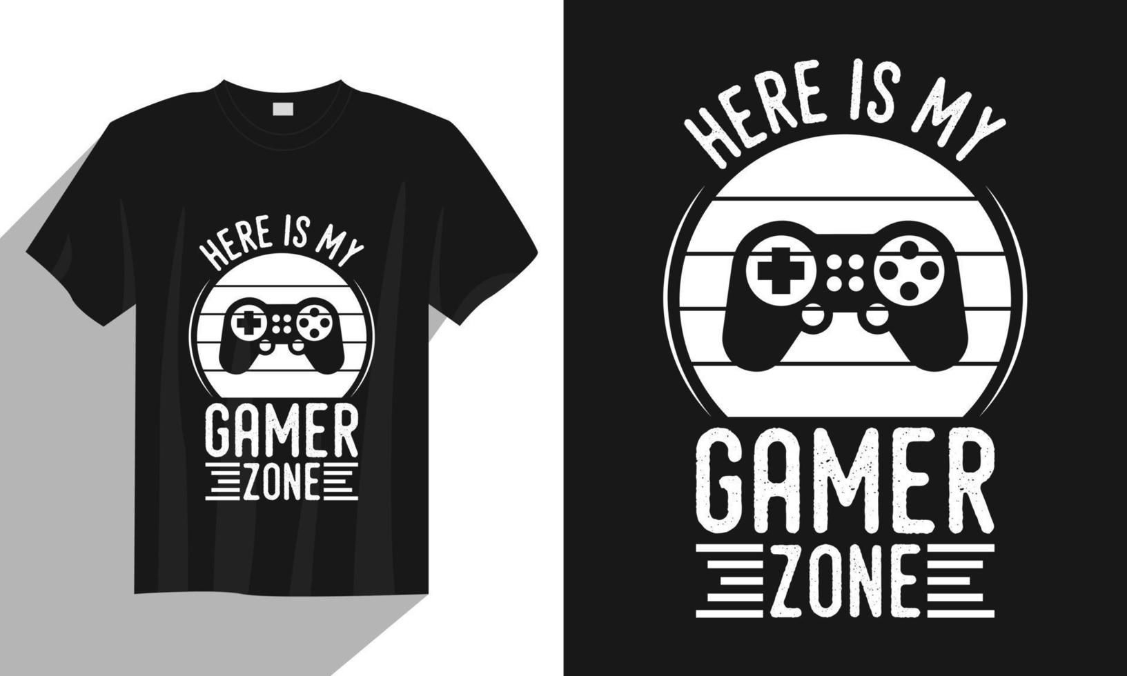 Hier ist mein Gamer-Zone-Gaming-T-Shirt-Design, Gaming-Gamer-T-Shirt-Design, Vintage-Gaming-T-Shirt-Design, Typografie-Gaming-T-Shirt-Design, Retro-Gaming-Gamer-T-Shirt-Design vektor