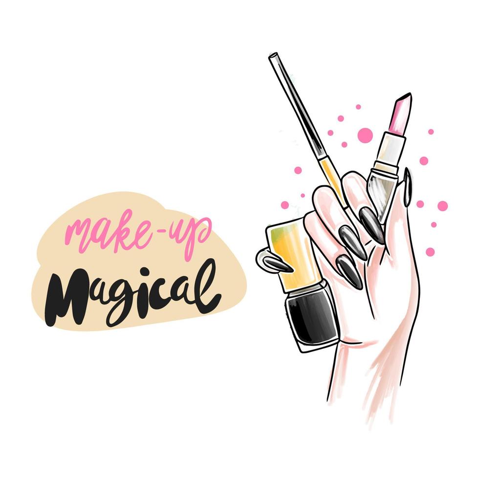 make-up ist magisch, handschriftliche beschriftung, hand mit hellen langen nägeln hält lippenstift und nagellack vektor