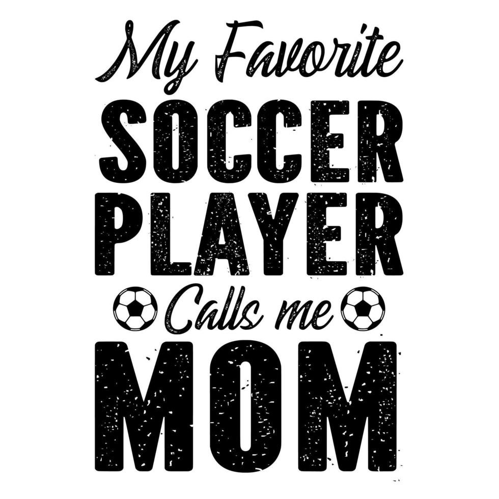 min favorit fotboll spelare samtal mig mamma vektor