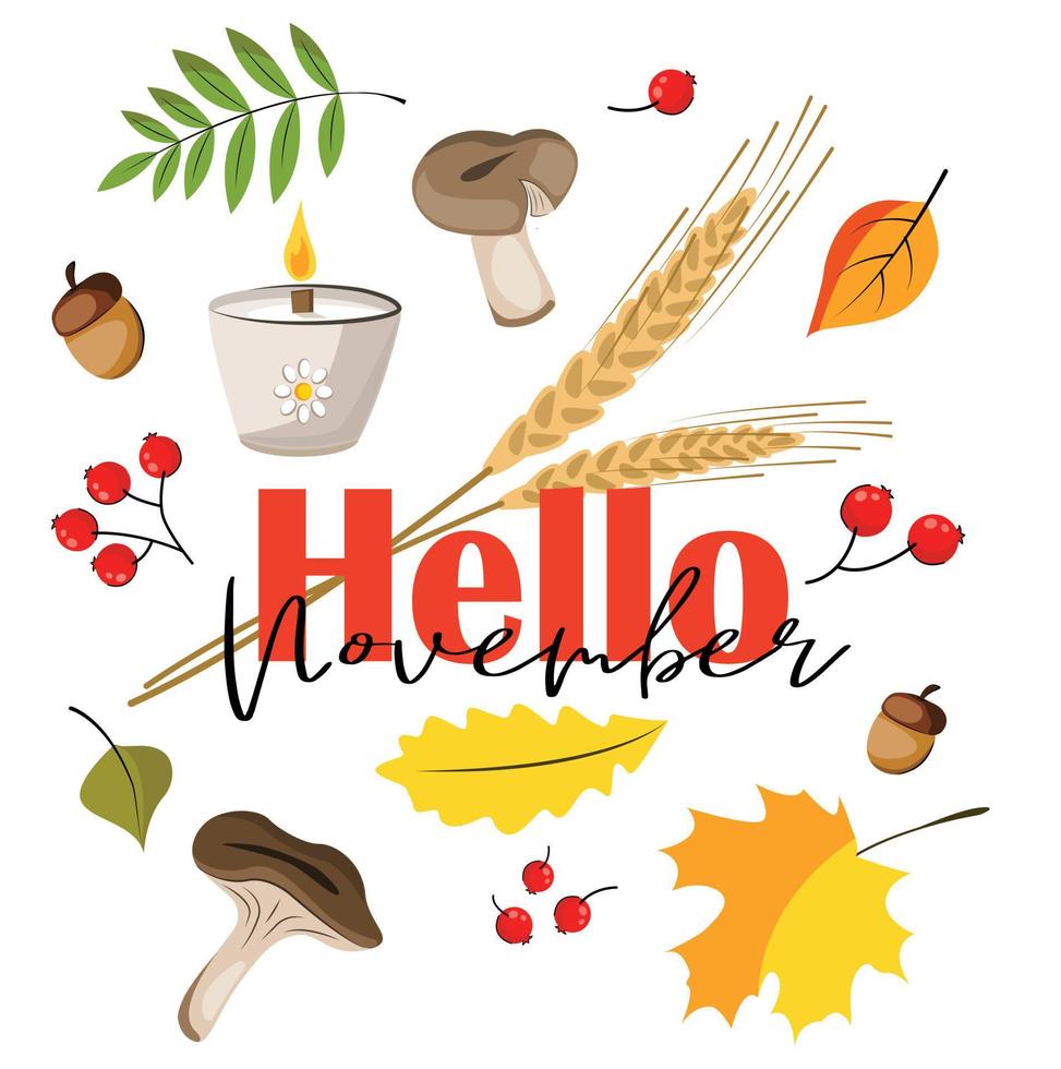 hallo november postkartenfahneninschrift zu einem herbstthema mit blättern in verschiedenen farben, einer kerze mit eicheln, ebereschenpilzen und ährchen. flache vektorillustration vektor