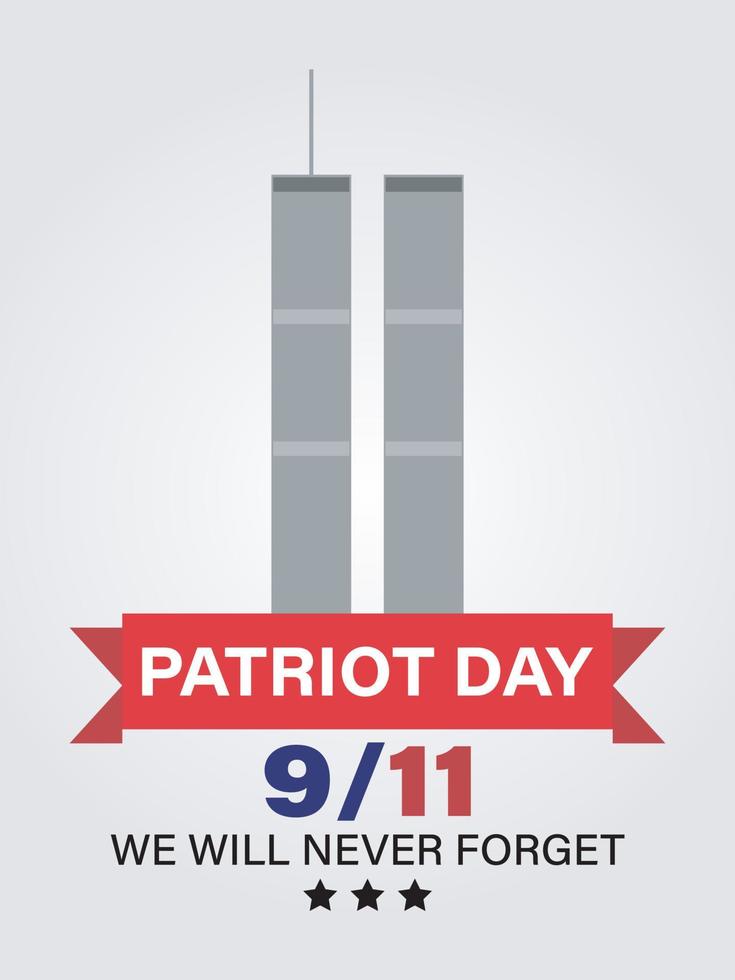 9 11 patriot dag minne. september 11 2001 ge sig på minnesmärke. vi kommer aldrig glömma text med värld handel Centrum vektor illustration.