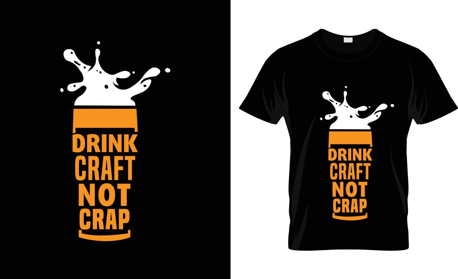 Craft-Bier-T-Shirt-Design, Craft-Bier-T-Shirt-Slogan und Bekleidungsdesign, Craft-Bier-Typografie, Craft-Bier-Vektor, Craft-Bier-Illustration vektor