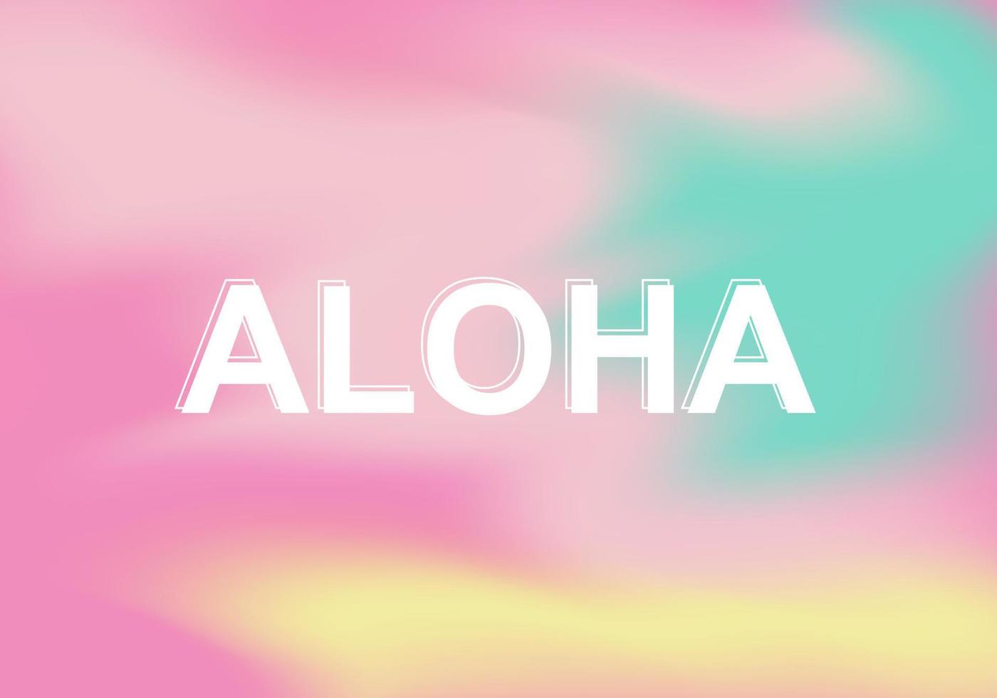 Aloha-Typografie auf buntem Hintergrund mit hellem Farbverlauf. Vektor-Illustration. vektor