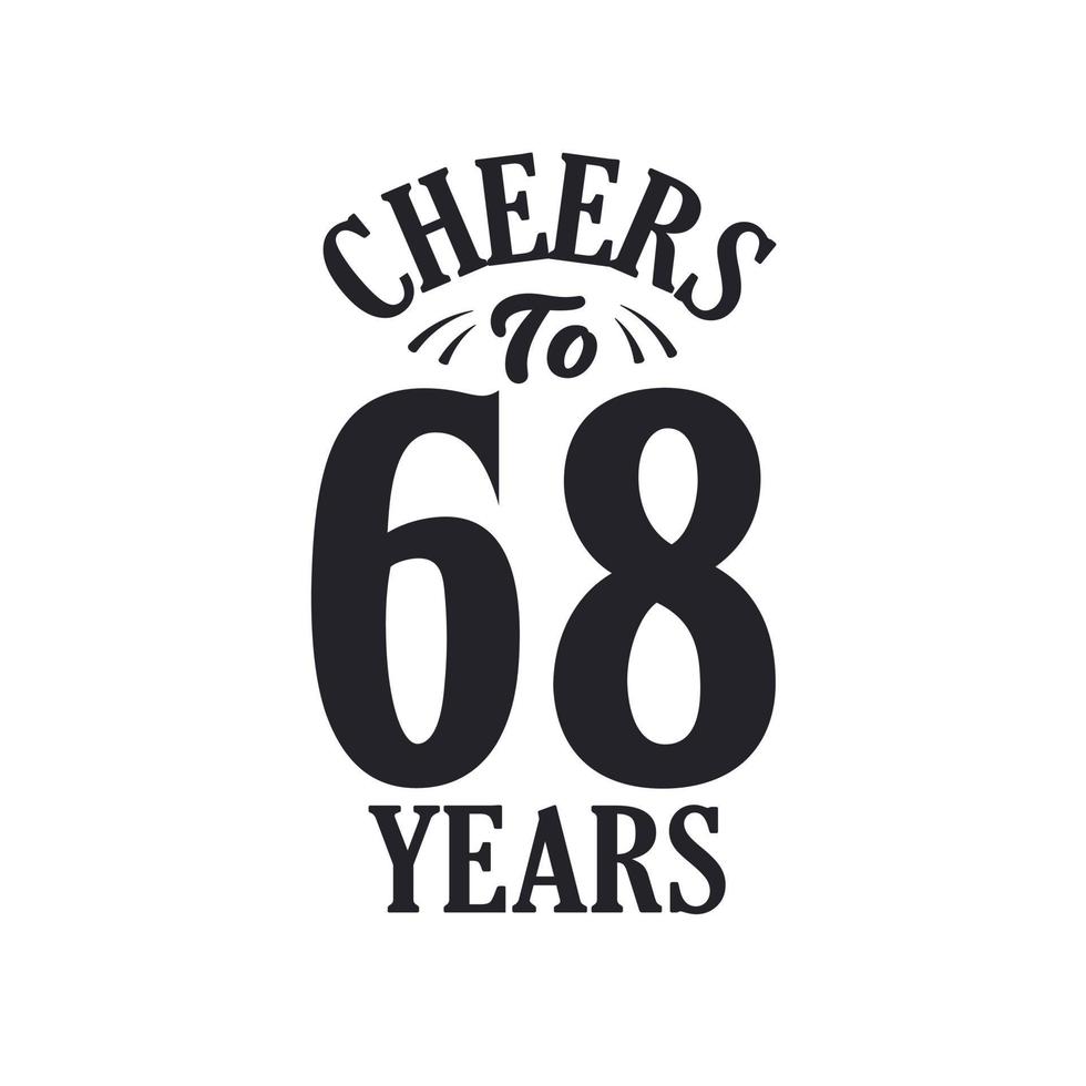 68 år vintage födelsedagsfirande, heja till 68 år vektor