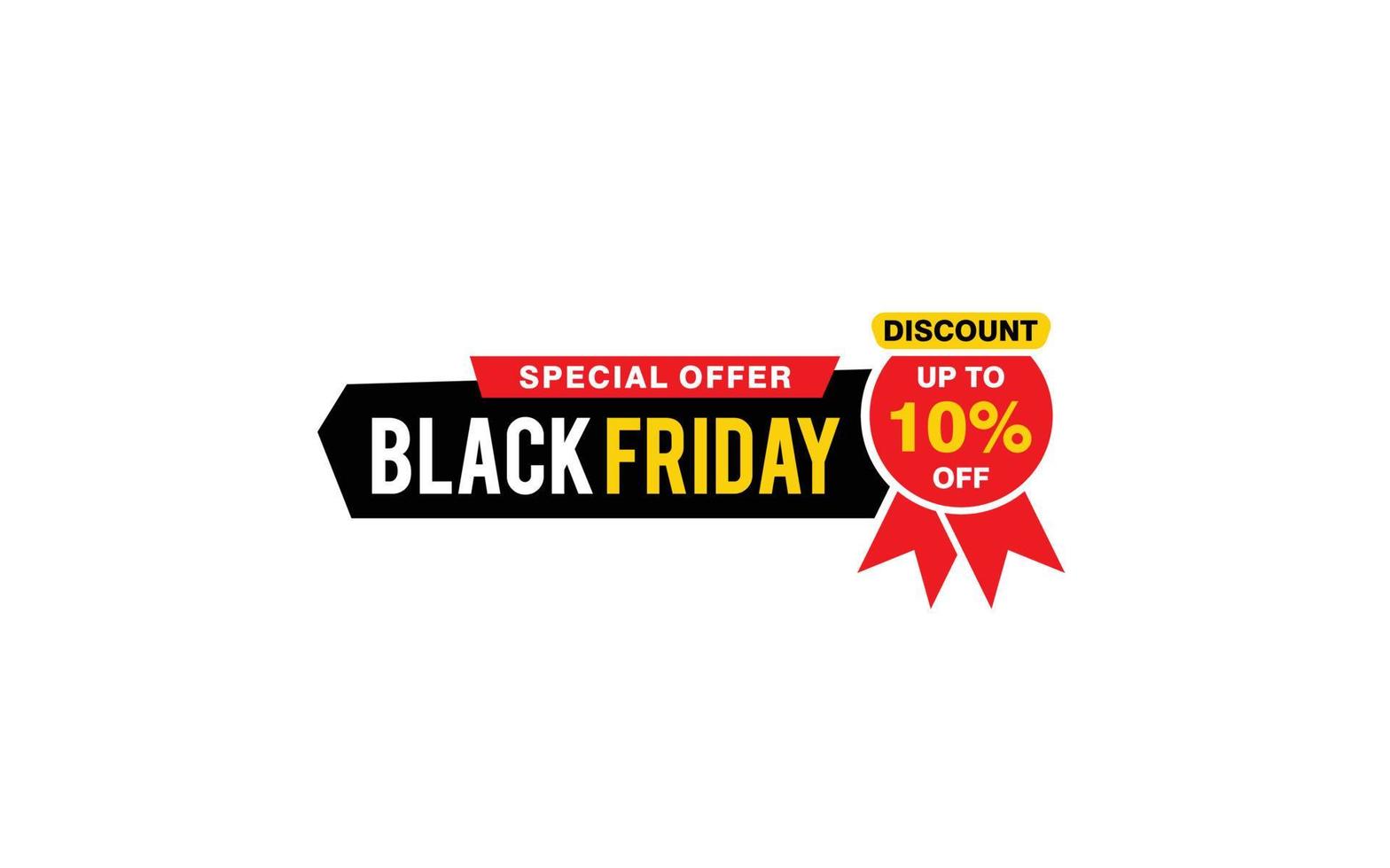 10 Prozent Rabatt Black Friday Angebot, Räumung, Werbebanner-Layout mit Aufkleberstil. vektor