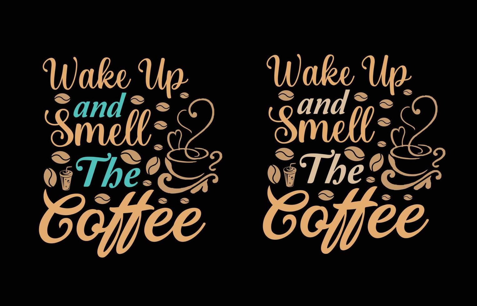 vakna upp och lukt kaffe t skjorta design vektor