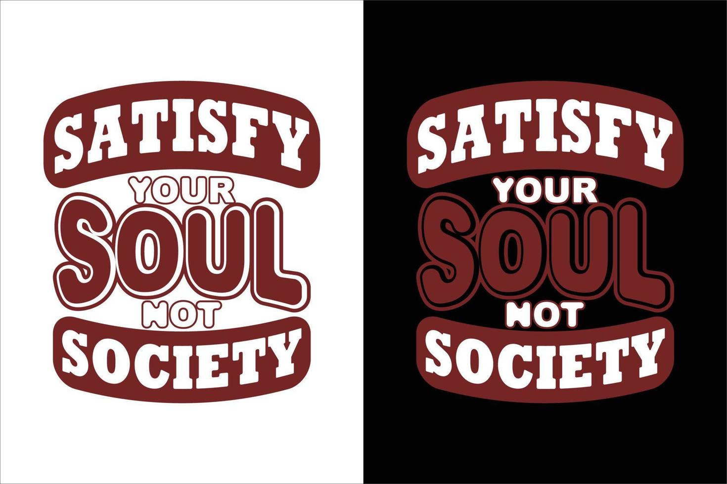 uppfylla din själ inte samhälle t skjorta vektor