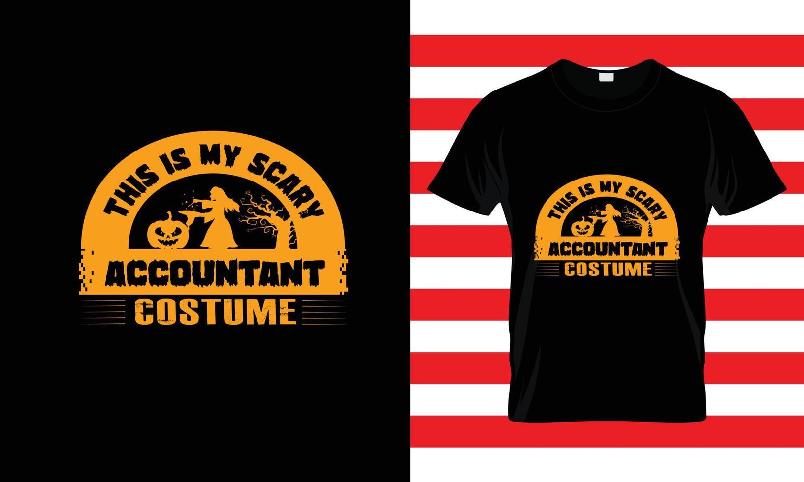 das ist mein beängstigendes acountment ... Halloween-T-Shirt vektor