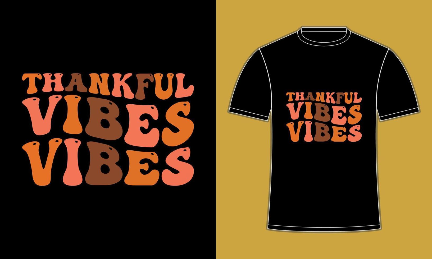 Fröhliches, dankbares Thanksgiving-T-Shirt-Design vektor