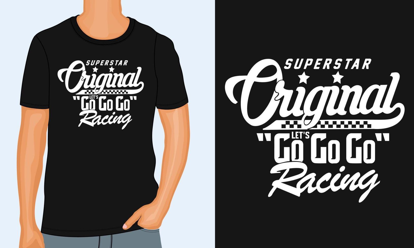 Original Go Racing Typografie T-Shirt mit Brustdruck, fertig zum Drucken. vektor