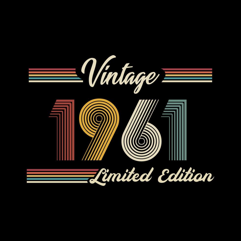 1961 Vintage Retro-T-Shirt-Designvektor in limitierter Auflage vektor