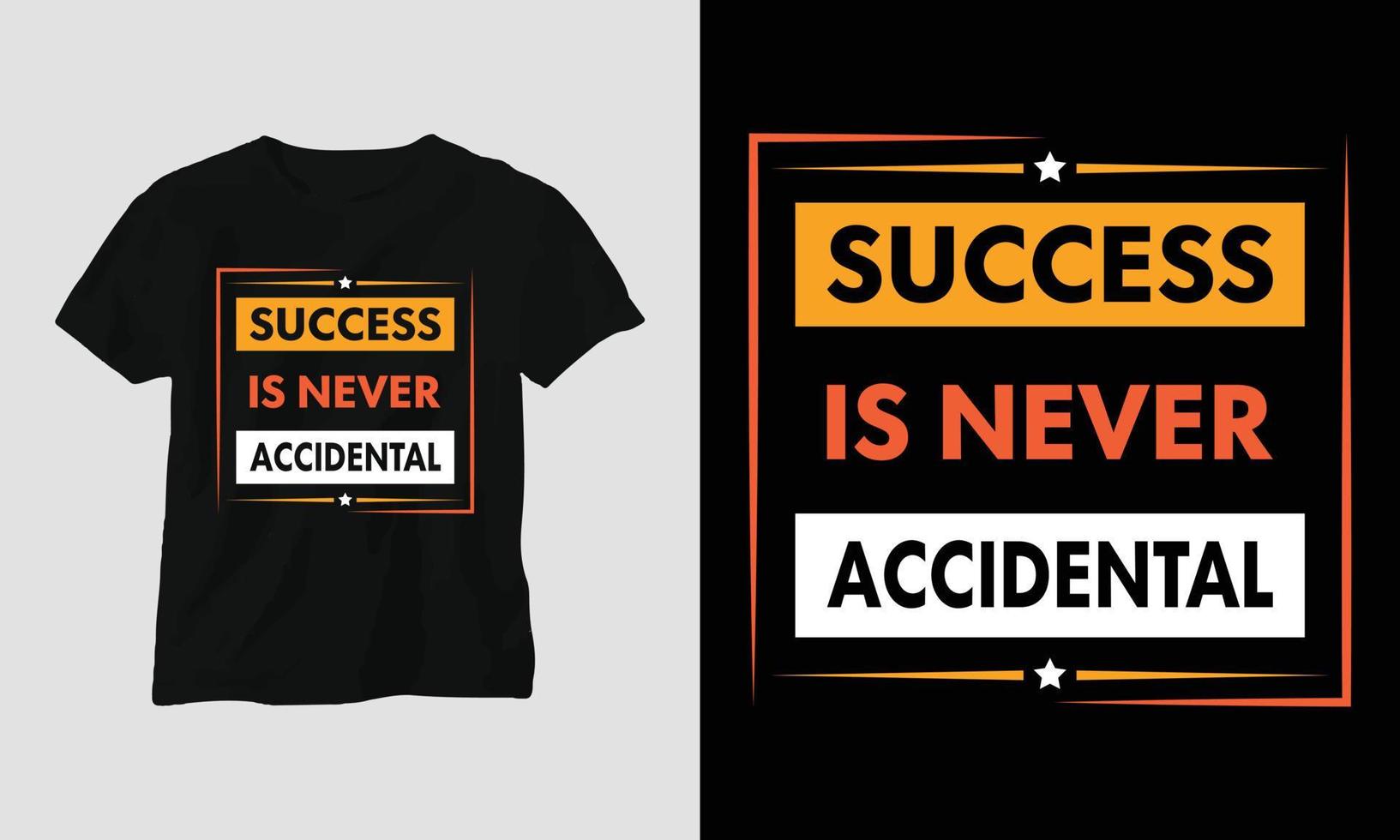Framgång är aldrig olycklig - motiverande typografi t-shirt vektor
