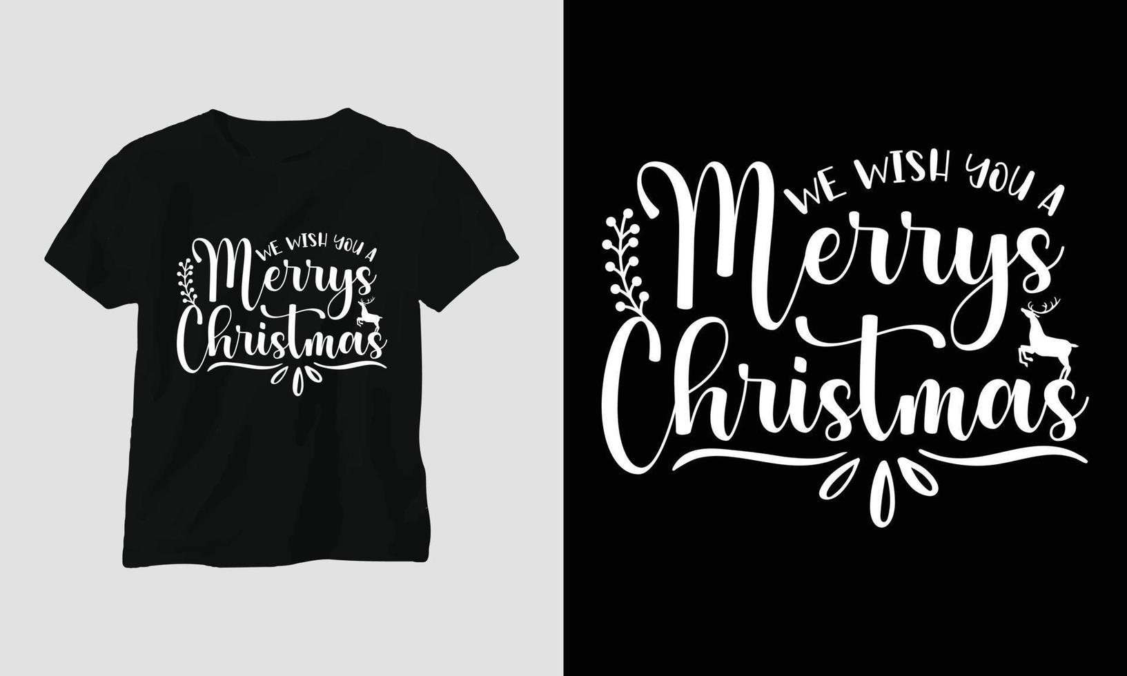 wir wünschen ihnen frohe weihnachten - weihnachtstag t-shirt design vektor