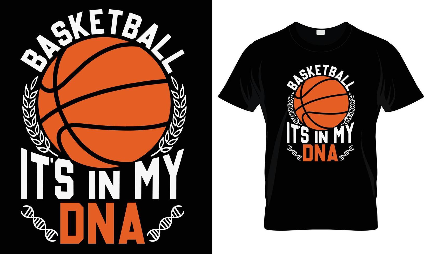 basketboll dess i min dna t-shirt design grafisk. vektor