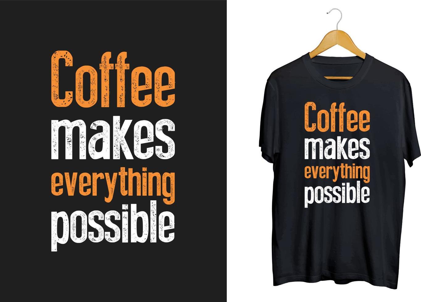 typografi kaffe t-shirt design, kaffe motivering citat design vektor