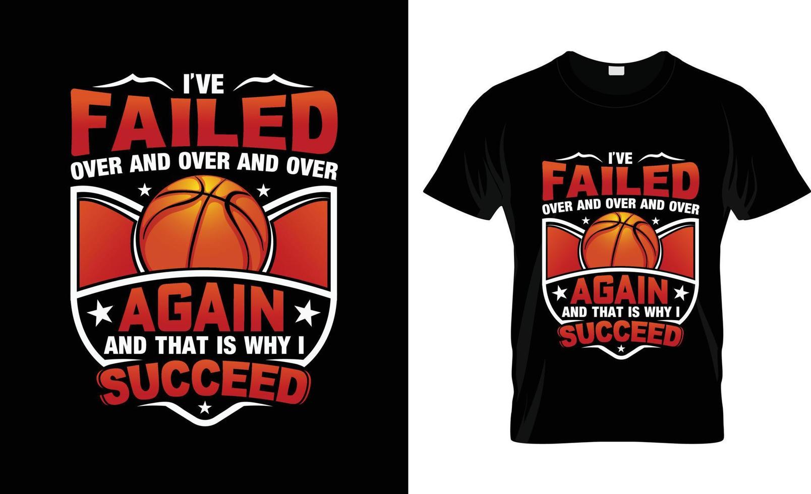 basketboll t-shirt design, basketboll t-shirt slogan och kläder design, jag har misslyckades över och över och över basketboll typografi, basketboll vektor, basketboll illustration vektor