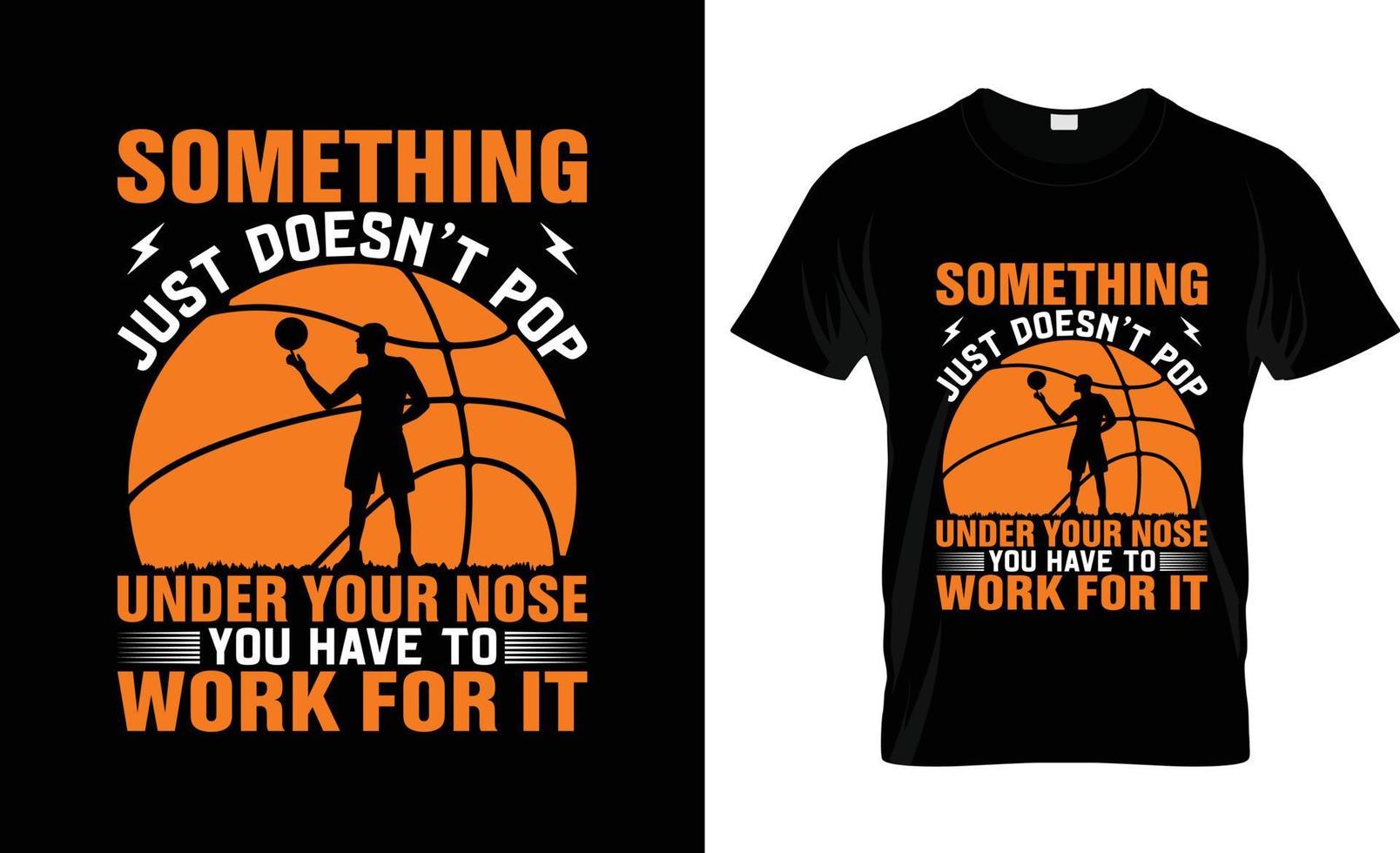 Etwas passt einfach nicht unter Basketball-T-Shirt-Design, Basketball-T-Shirt-Slogan und Bekleidungsdesign, Basketball-Typografie, Basketball-Vektor, Basketball-Illustration vektor