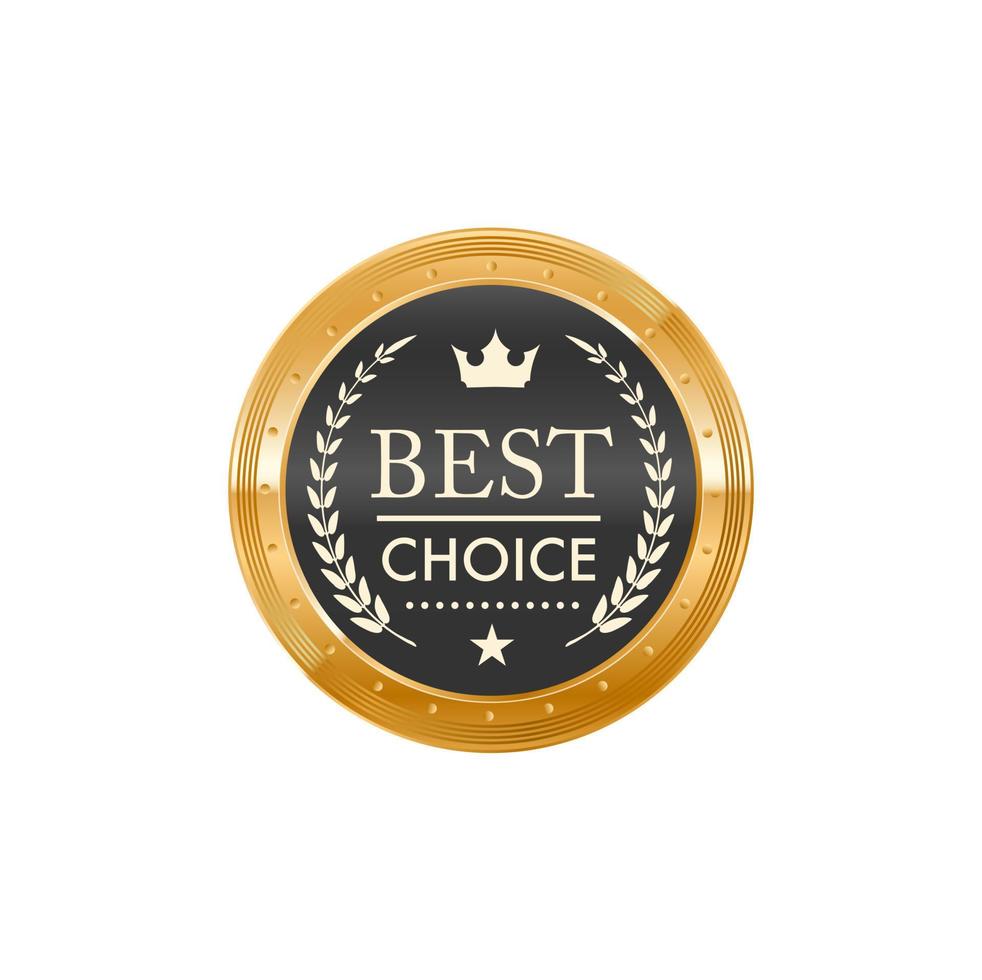 Goldenes Abzeichen der besten Wahl und Etikett der Kundenwahl vektor