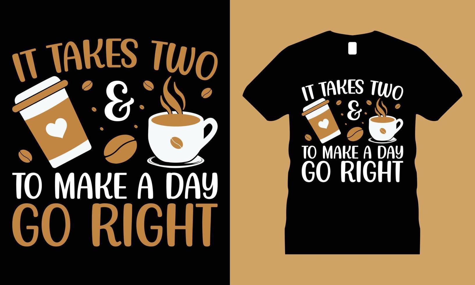 Kaffee-Grafik-T-Shirt-Design-Vektor. tasse, motivierend, typografie, handwerk, vektor