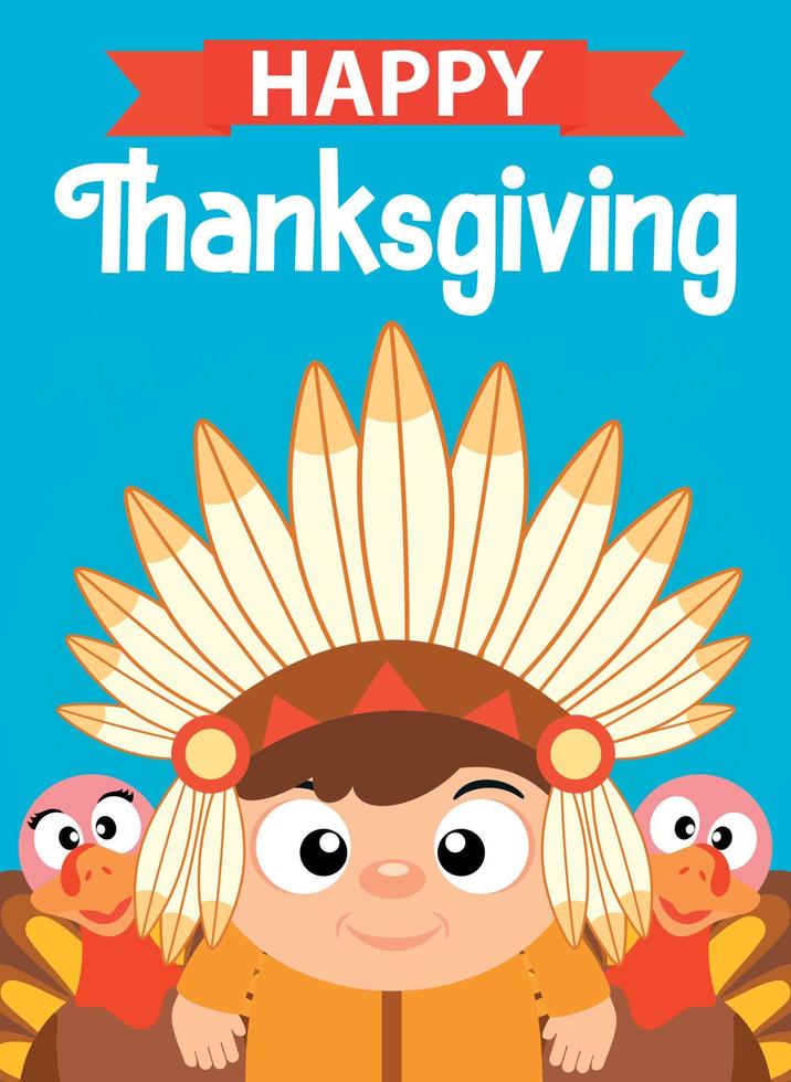 Happy Thanksgiving, Grußkarte, Poster oder Flayer für den Urlaub. lustige Thanksgiving-Truthähne und indischer Junge vektor