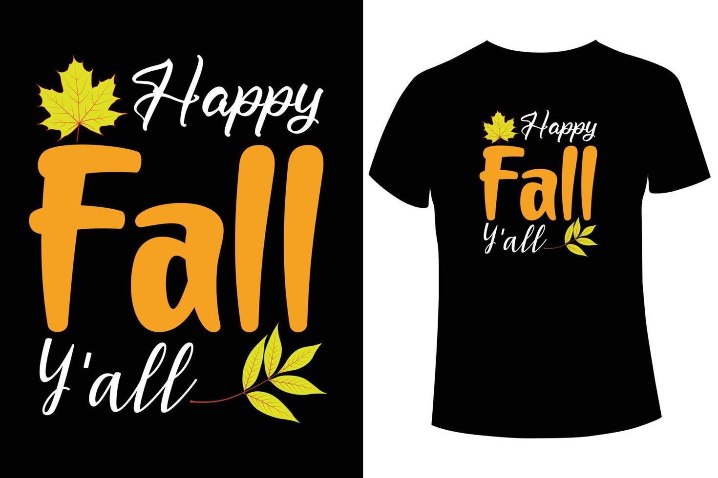 Fröhlichen Herbst ihr alle T-Shirt-Design-Vorlage vektor