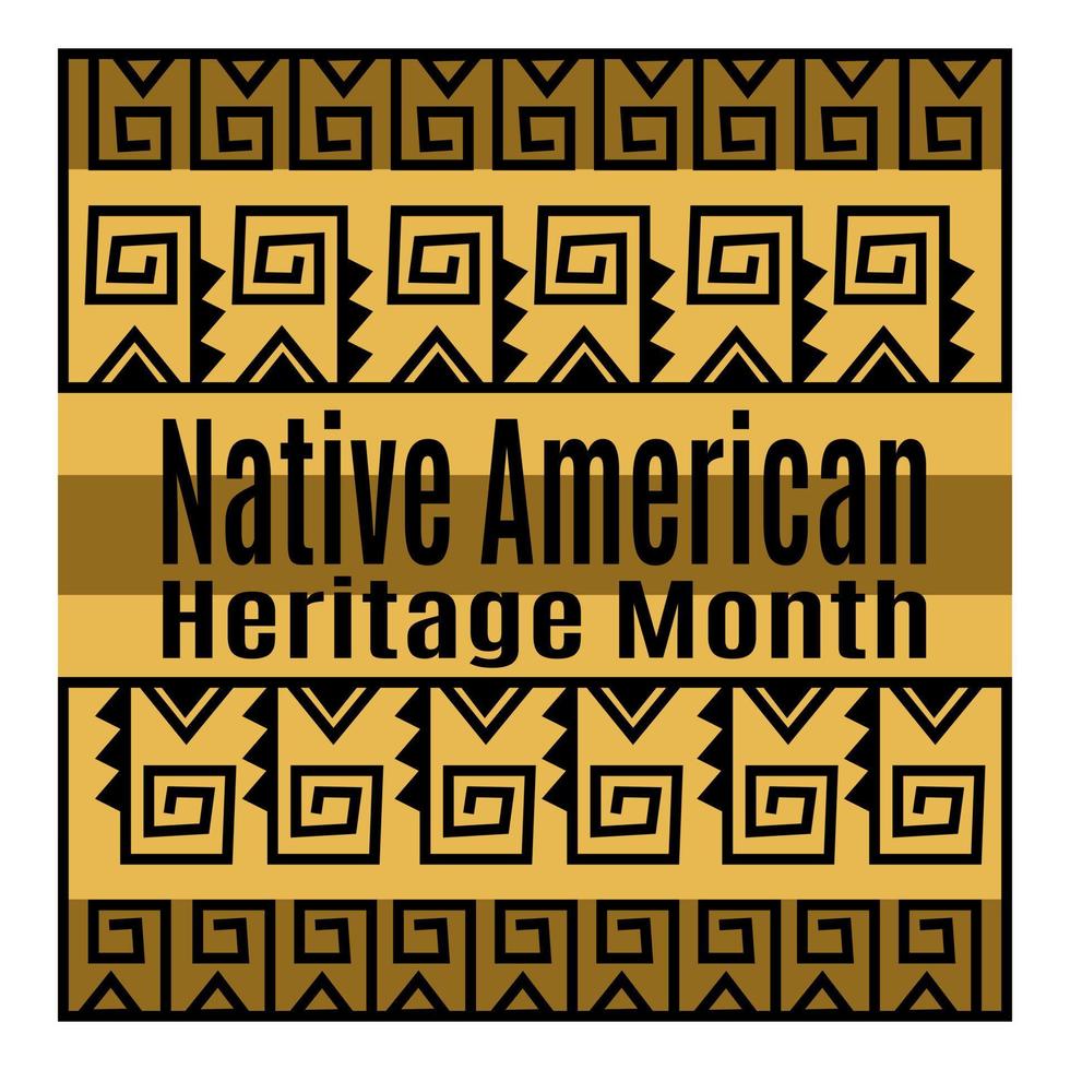 inföding amerikan arv månad, aning för affisch, baner, flygblad eller vykort vektor