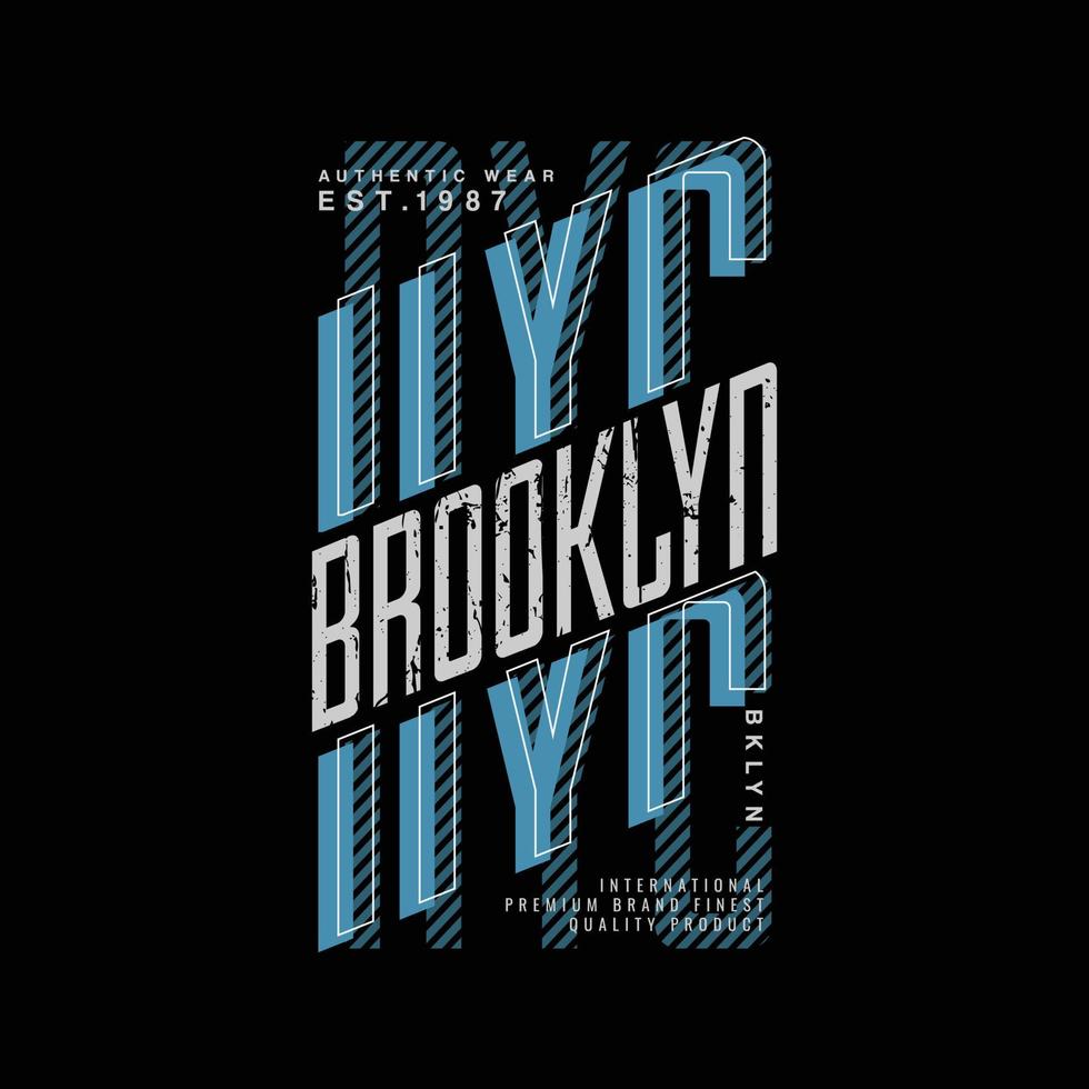 Brooklyn-Vektorillustration und Typografie, perfekt für T-Shirts, Hoodies, Drucke usw. vektor