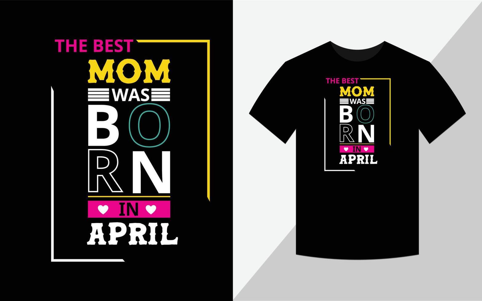 die beste mutter wurde im april geboren, geburtstag t-shirt design vektor