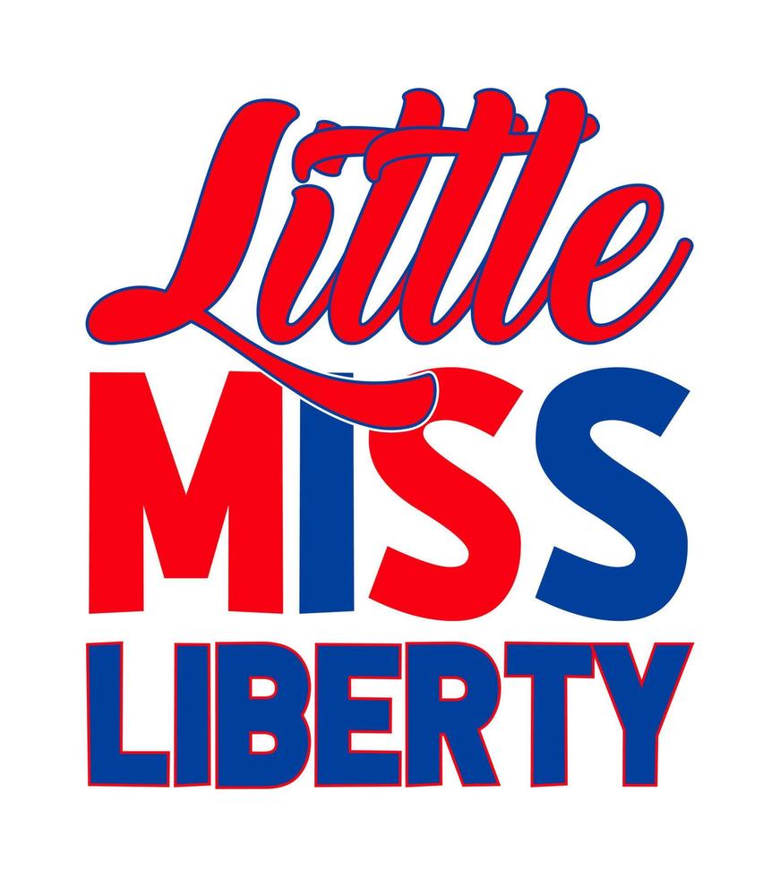 Little Miss Liberty Memorial Day, Unabhängigkeitstag, 4. Juli T-Shirt, vektor