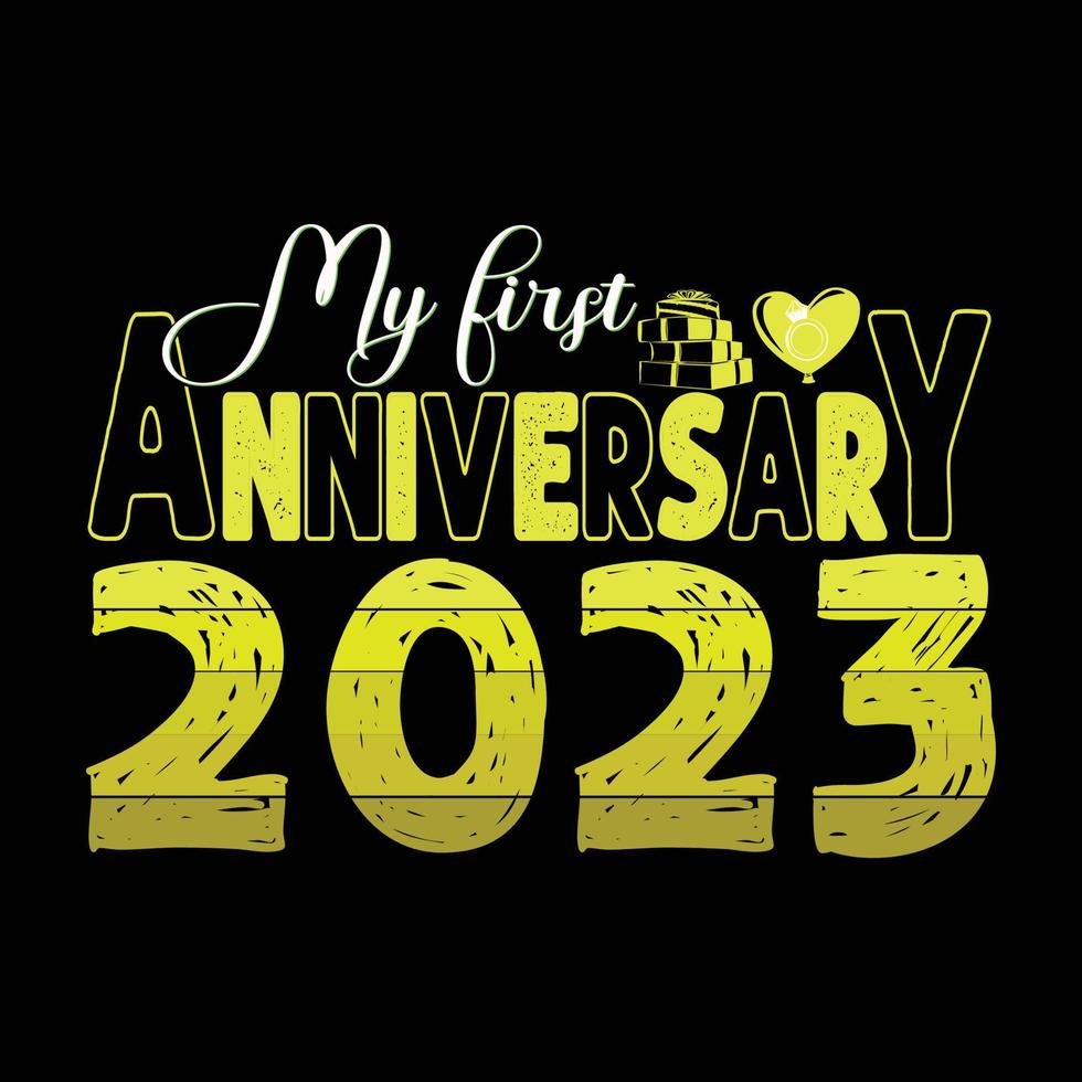 min först årsdag 2023. kan vara Begagnade för bröllop t-shirt mode design, bröllop typografi, äktenskap svära kläder, t-shirt vektorer, klistermärke design, hälsning kort, meddelanden, och muggar vektor