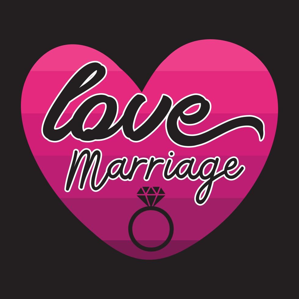 kärlek äktenskap. kan vara Begagnade för bröllop t-shirt mode design, bröllop typografi, äktenskap svära kläder, t-shirt vektorer, klistermärke design, hälsning kort, meddelanden, och muggar vektor