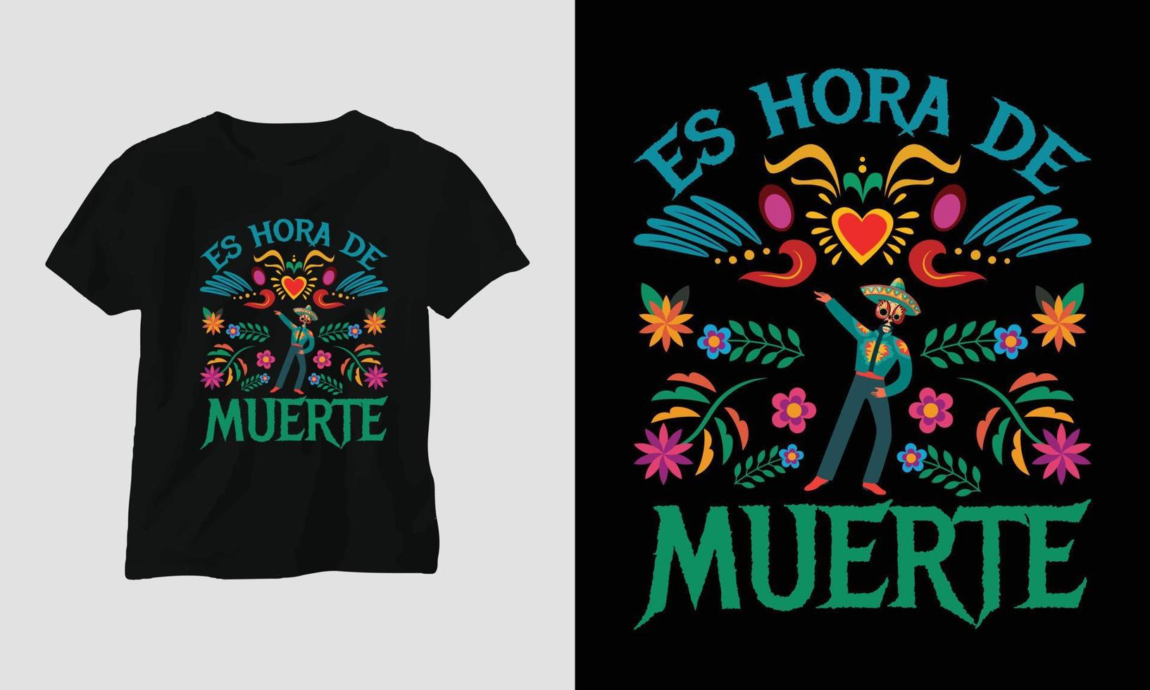 es hora de muerte - dia de los muertos spezielles T-Shirt-Design vektor