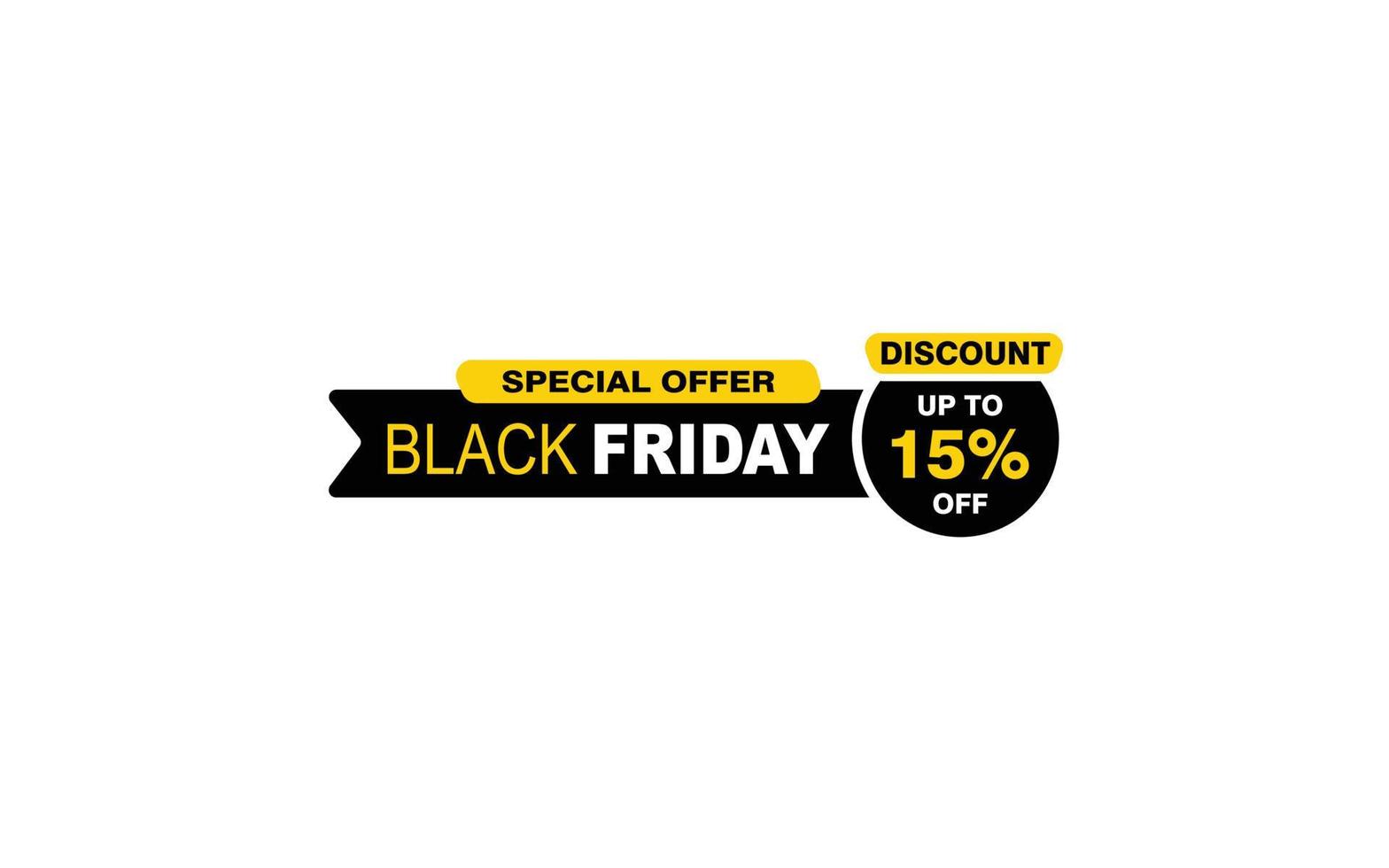 15 Prozent Rabatt Black Friday Angebot, Räumung, Werbebanner-Layout mit Aufkleberstil. vektor