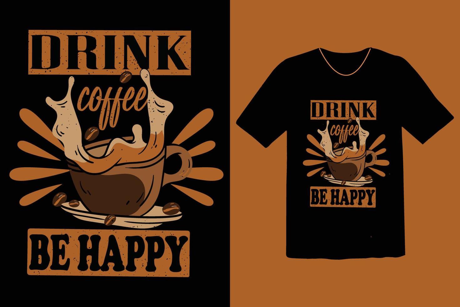 'Kaffee trinken, glücklich sein' Vintage-T-Shirt zum kostenlosen Download vektor