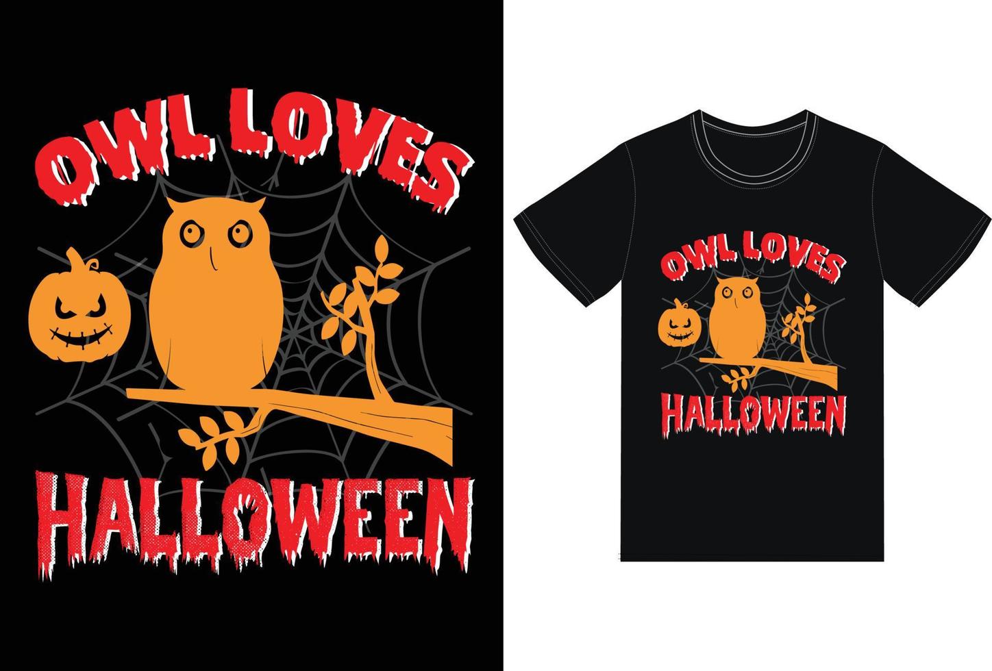 lustige Halloween-T-Shirt-Design-Vektorvorlage. Eule liebt Halloween-T-Shirt-Design. Halloween-Sortierung zitiert T-Shirt-Vorlagendesign für den freien Vektor des Halloween-Tags und des Pod-Geschäfts.