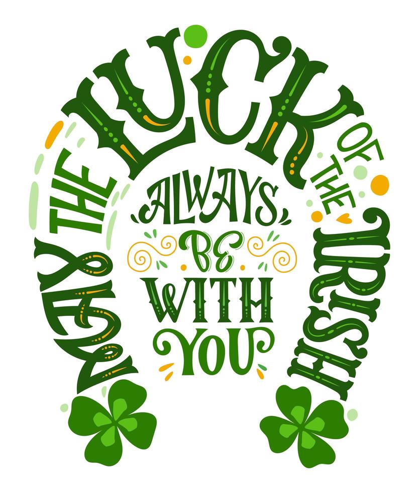 st. Patrick's dag typografi citat i hästsko design vektor