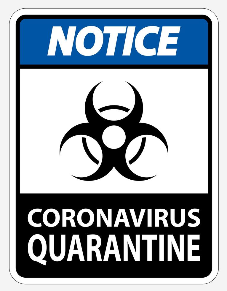 blå, svart '' märke koronavirus karantän '' tecken vektor