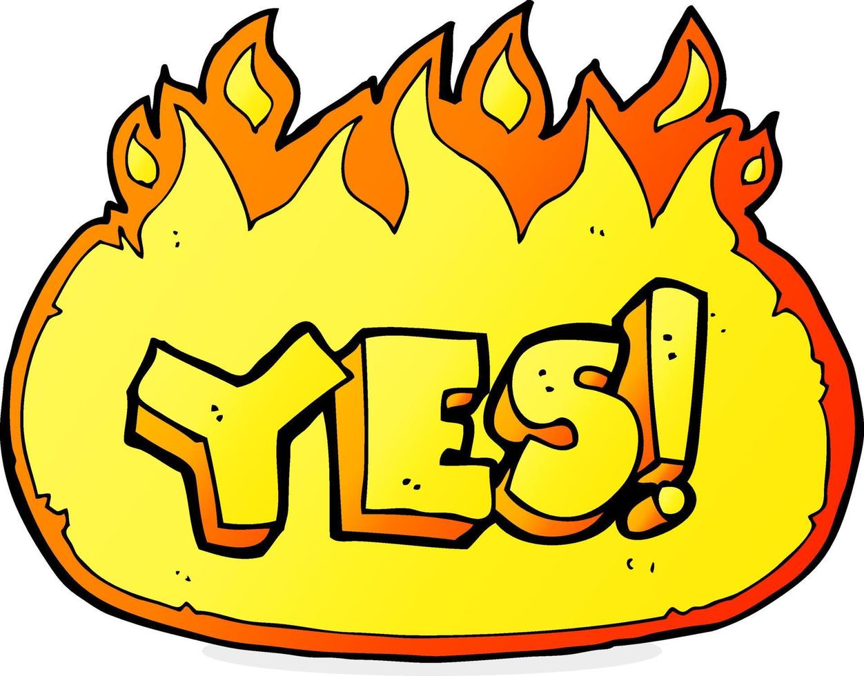 Cartoon flammendes Ja-Symbol vektor