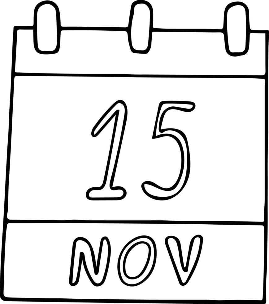 kalender hand dragen i klotter stil. november 15. värld dag av minne för väg trafik offer, återvinning, datum. ikon, klistermärke element för design. planera, företag Semester vektor