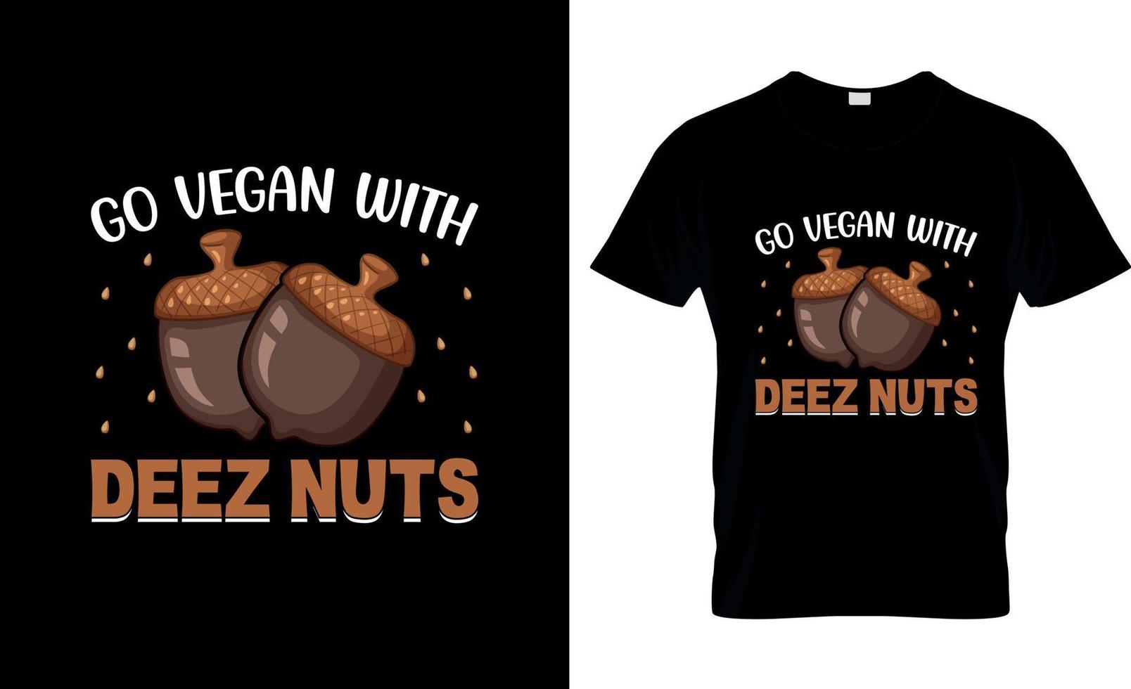 veganes T-Shirt-Design, veganer T-Shirt-Slogan und Bekleidungsdesign, vegane Typografie, veganer Vektor, vegane Illustration vektor