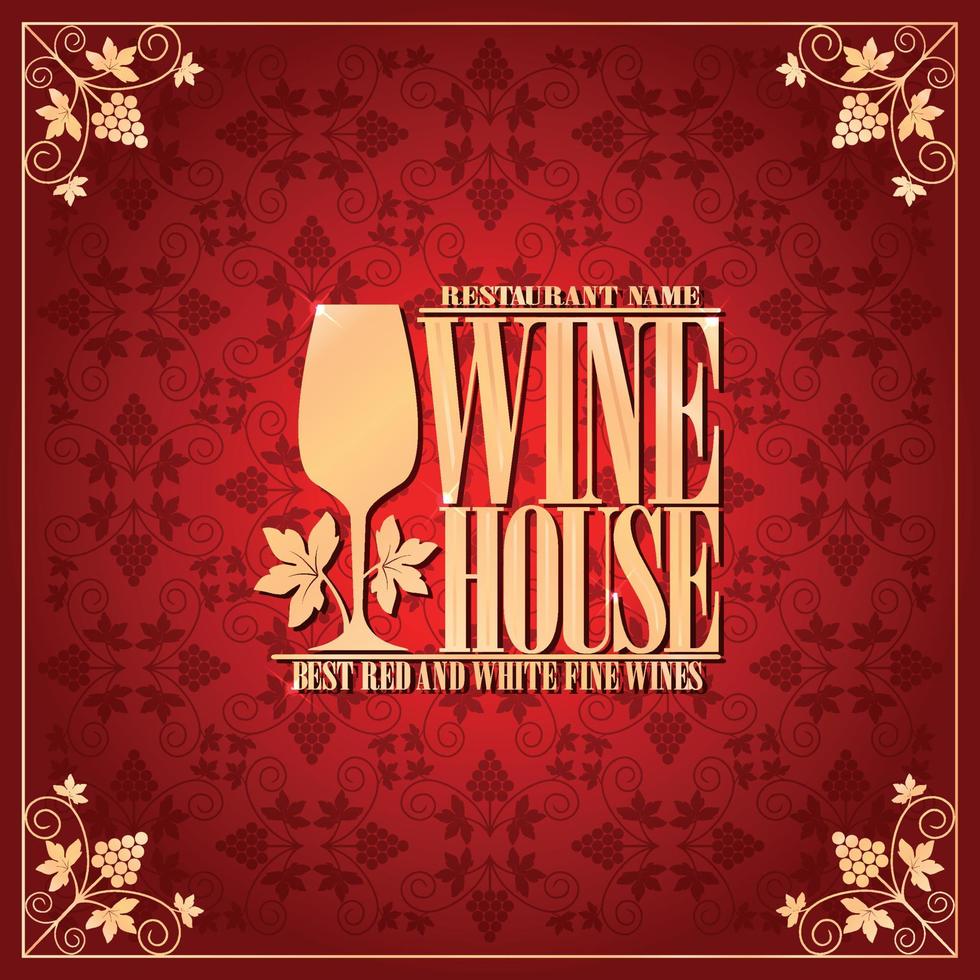 vin hus bäst röd och vit bra viner guld ram med vinglas vektor